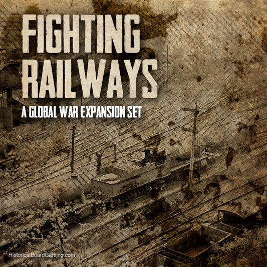 Fighting Railways (GW1936 Expansion)